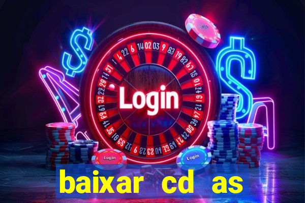 baixar cd as melhores de edson gomes